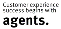 Customer Experience Success begins with agent experience