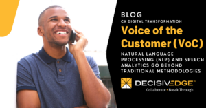 Voice of the Customer - Improve CX by understanding your customer needs