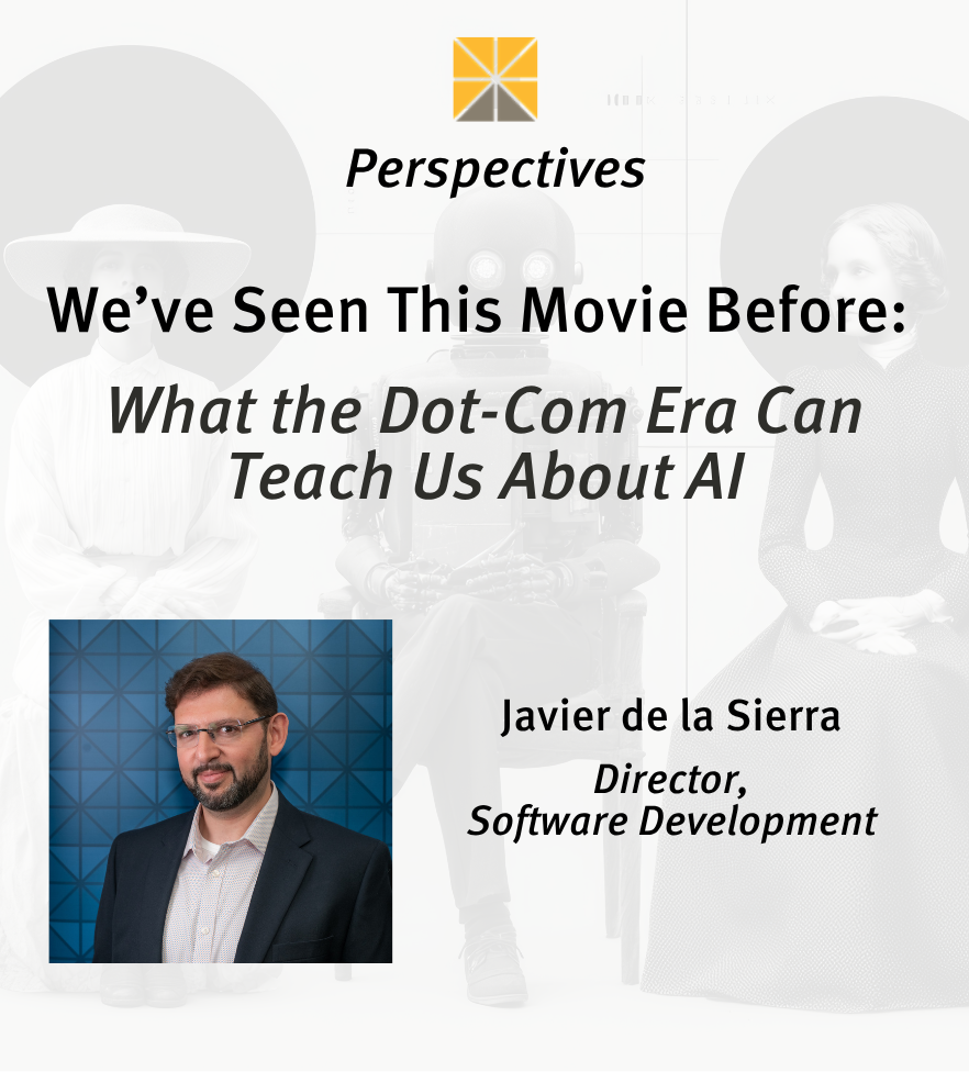 We’ve Seen This Movie Before What the Dot-Com Era Can Teach Us About AI - Javier Perspectives