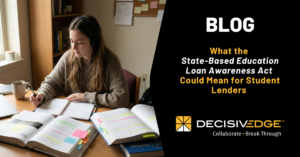 What the State-Based Education Loan Awareness Act Could Mean for State-Based Lenders